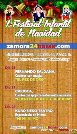 Zamora24horas.com te invita al I Primer Festival Infantil de Navidad, los días 26, 27 y 28 de diciembre, en el Centro Comercial Valderaduey